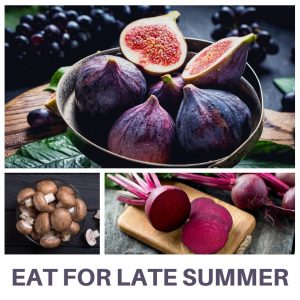 image of food with text that reads "eat for late summer"